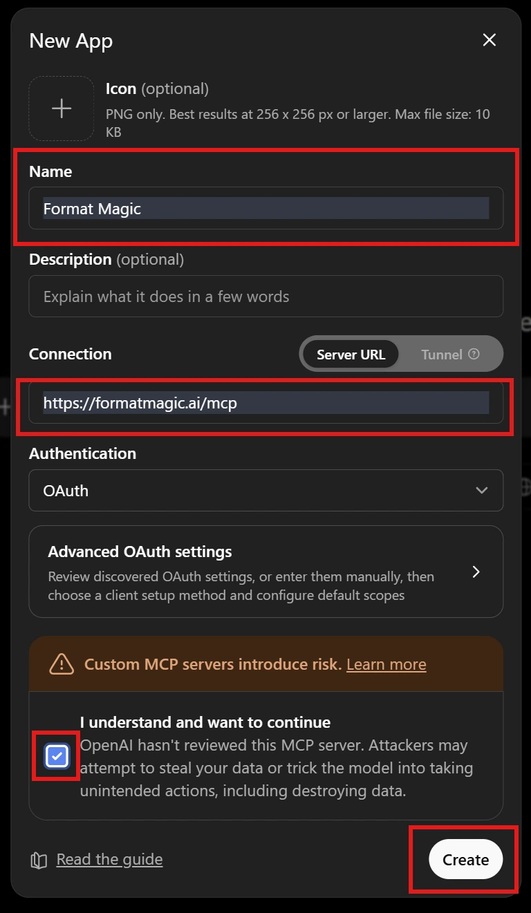 The New App dialog in ChatGPT with Format Magic entered as the name, the connector URL filled in, Authentication set to OAuth, and the I understand checkbox ticked